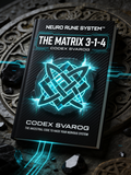 NEURO RUNE SYSTEM™ | THE MATRIX 3-1-4: CODEX SVAROG